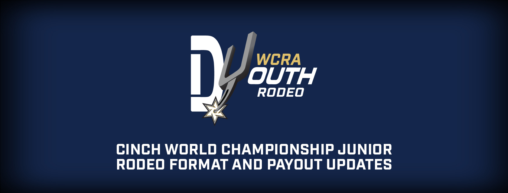 WCRA AND LAZY E ARENA ANNOUNCE FORMAT AND PAYOUT UPDATES FOR 2023 CINCH WORLD CHAMPIONSHIP JUNIOR RODEO